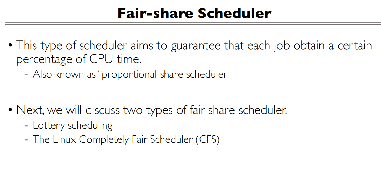 09 Scheduling 平均共享的调度算法