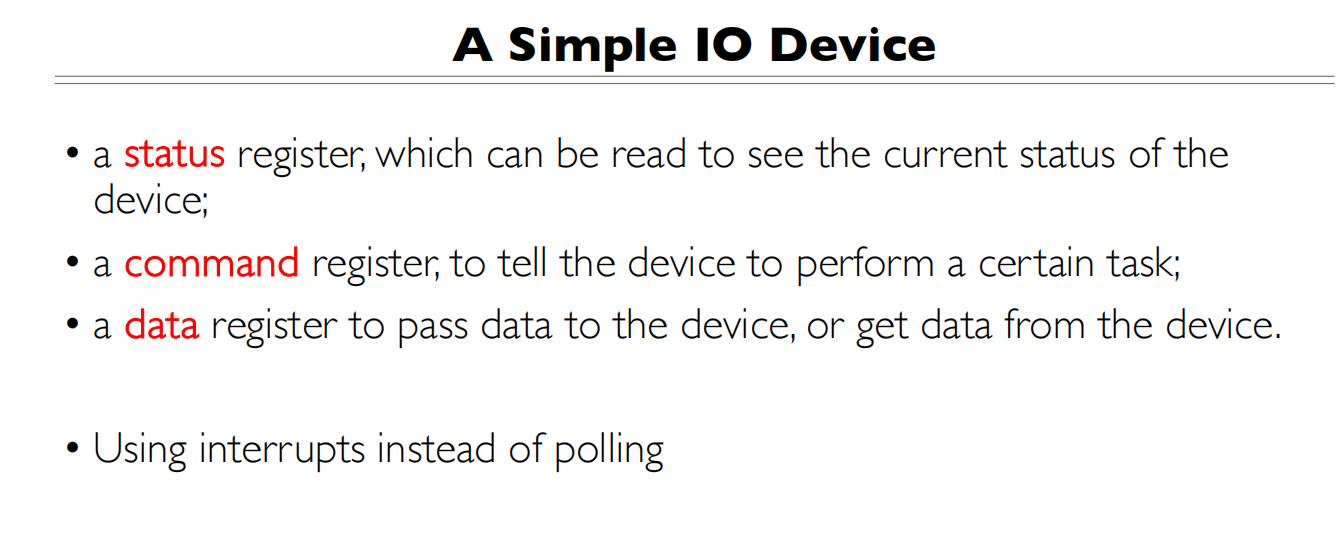 13 IO Devices and storage 一个简单的IO3